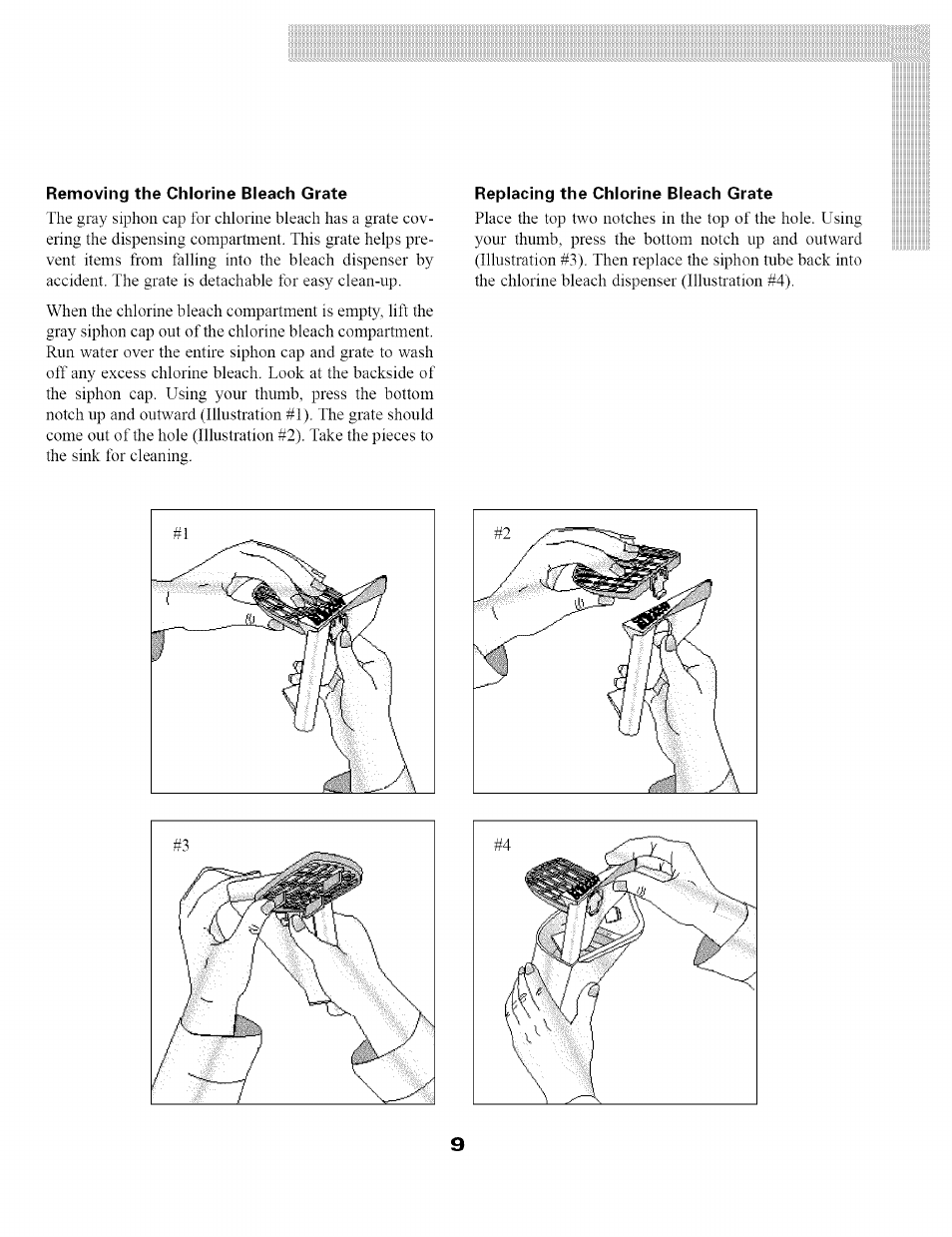 Removing the chlorine bleach grate, Replacing the chlorine bleach grate | Maytag SL-3 User Manual | Page 11 / 24