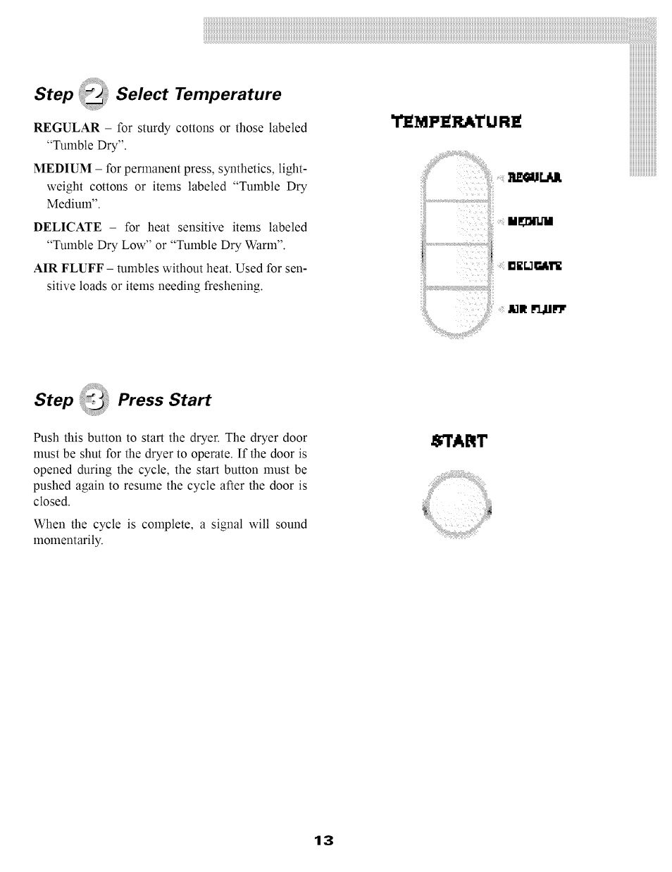 Step ^ select temperature, Step, Press start | Diuurs, Otart | Maytag SL-3 User Manual | Page 15 / 24