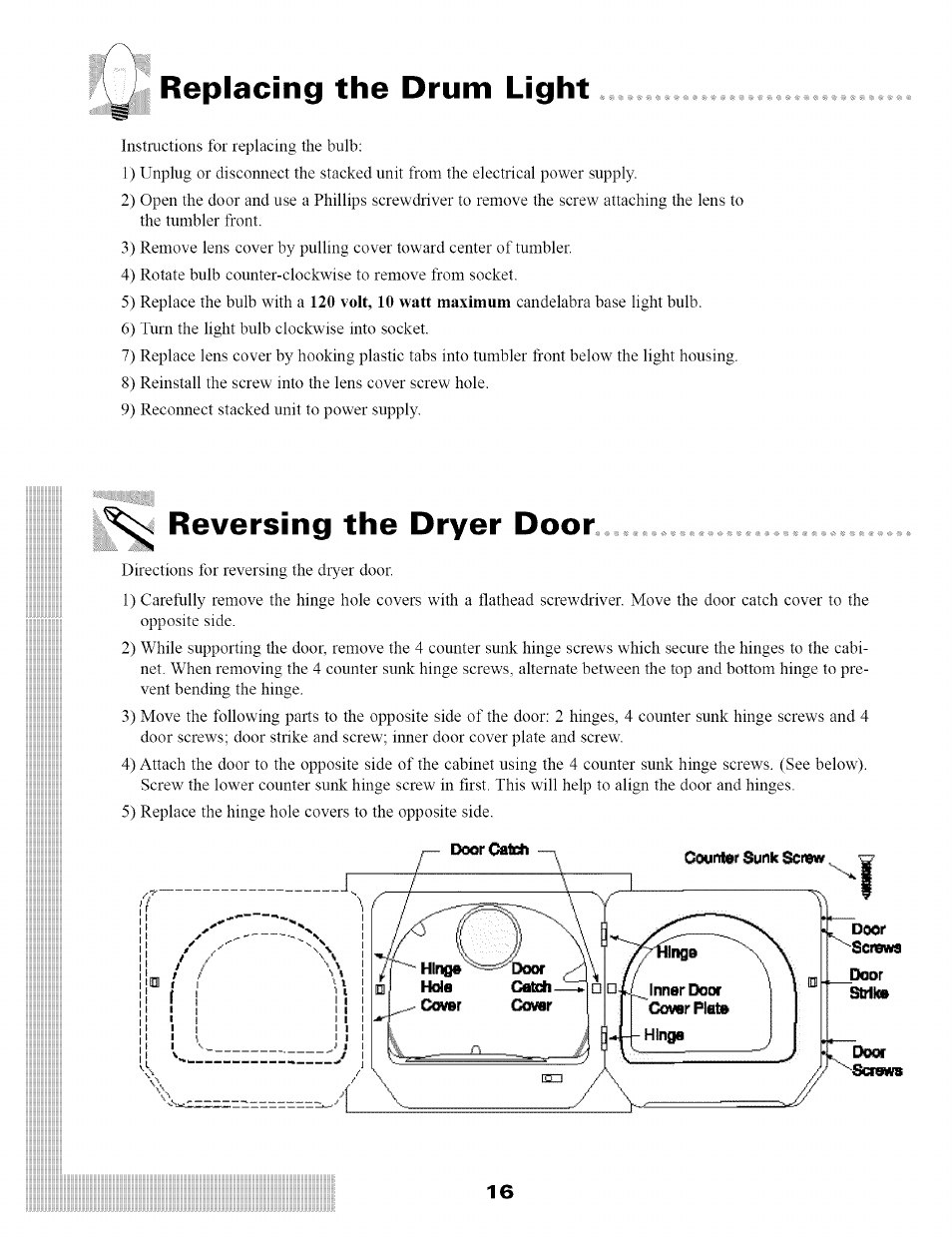 Replacing the drum light, Reversing the dryer door | Maytag SL-3 User Manual | Page 18 / 24