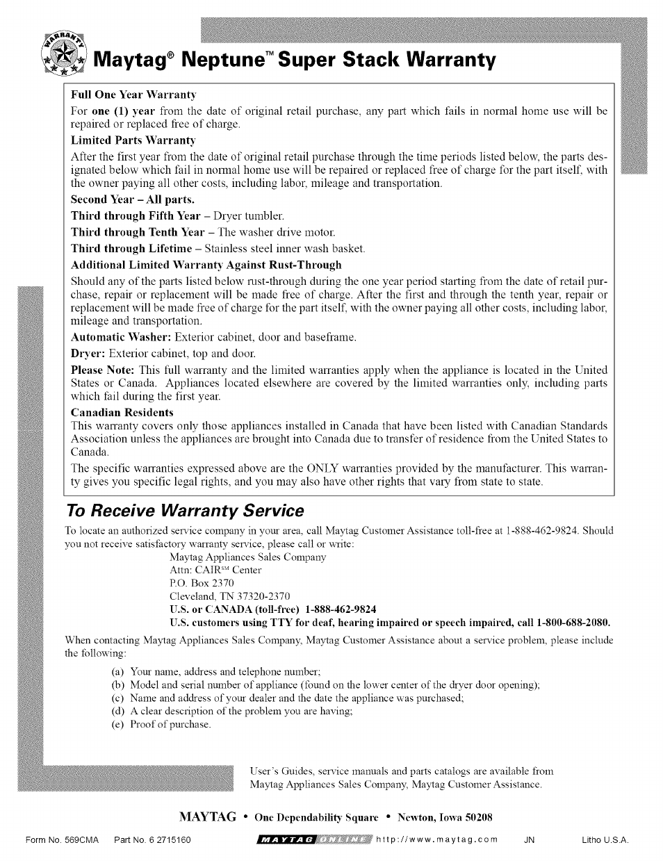 Maytag® neptune" super stack warranty, To receive warranty service | Maytag SL-3 User Manual | Page 24 / 24