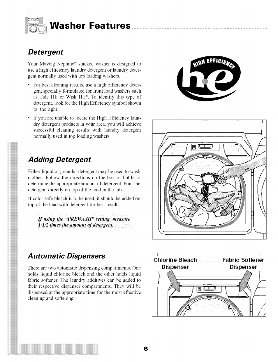 Washer features, Detergent, Adding detergent | Automatic dispensers, Washer features -10 | Maytag SL-3 User Manual | Page 8 / 24