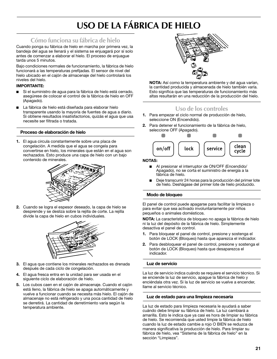 Uso de la fábrica de hielo, Cómo funciona su fábrica de hielo, Uso de los controles | Maytag W10206488A User Manual | Page 21 / 42