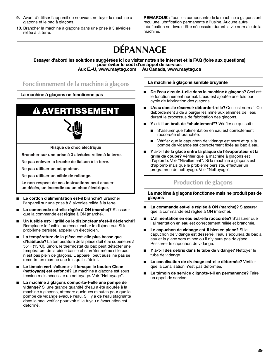 Dépannage, Avertissement, Fonctionnement de la machine à glaçons | Production de glaçons | Maytag W10206488A User Manual | Page 39 / 42