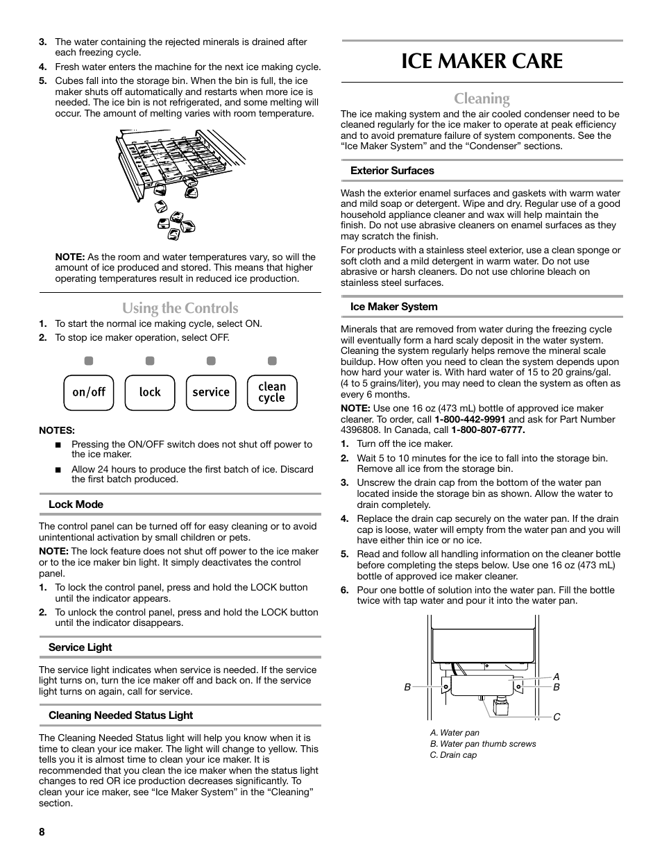 Ice maker care, Using the controls, Cleaning | Maytag W10206488A User Manual | Page 8 / 42