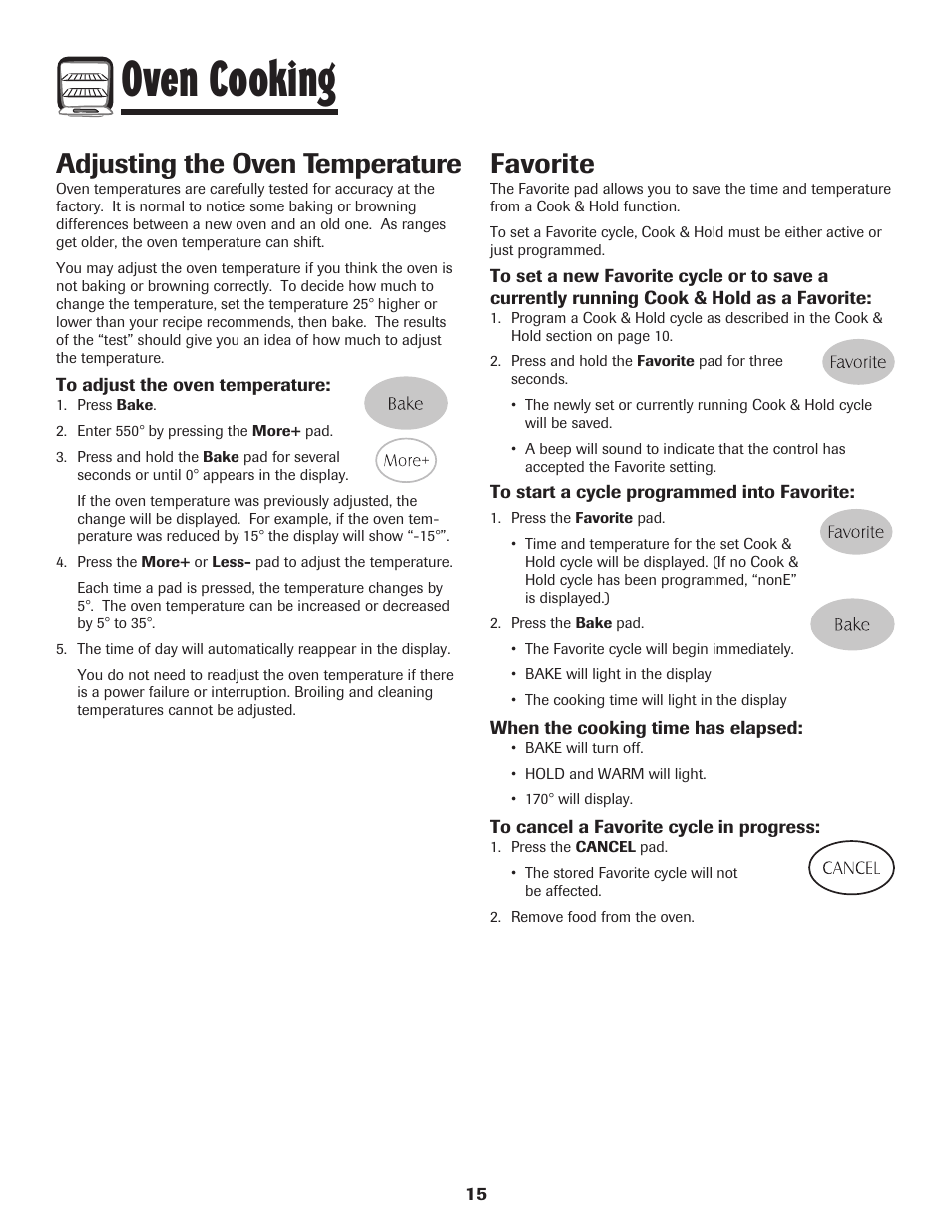 Oven cooking, Favorite, Adjusting the oven temperature | Maytag MGR5775QDW User Manual | Page 16 / 84