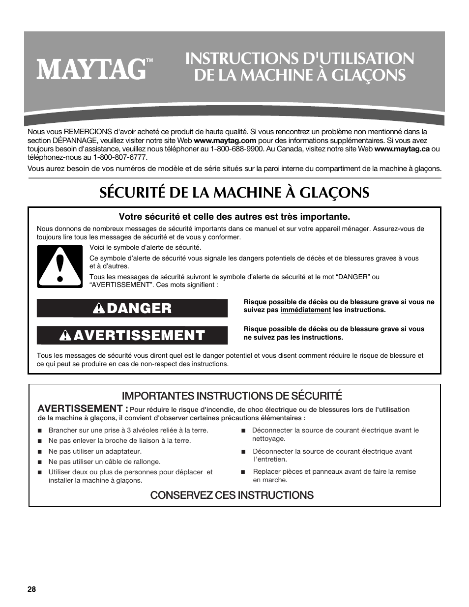 Instructions d'utilisation de la machine à glaçons, Sécurité de la machine à glaçons, Avertissement danger | Importantes instructions de sécurité, Conservez ces instructions, Avertissement | Maytag MIM1554WRS User Manual | Page 28 / 42