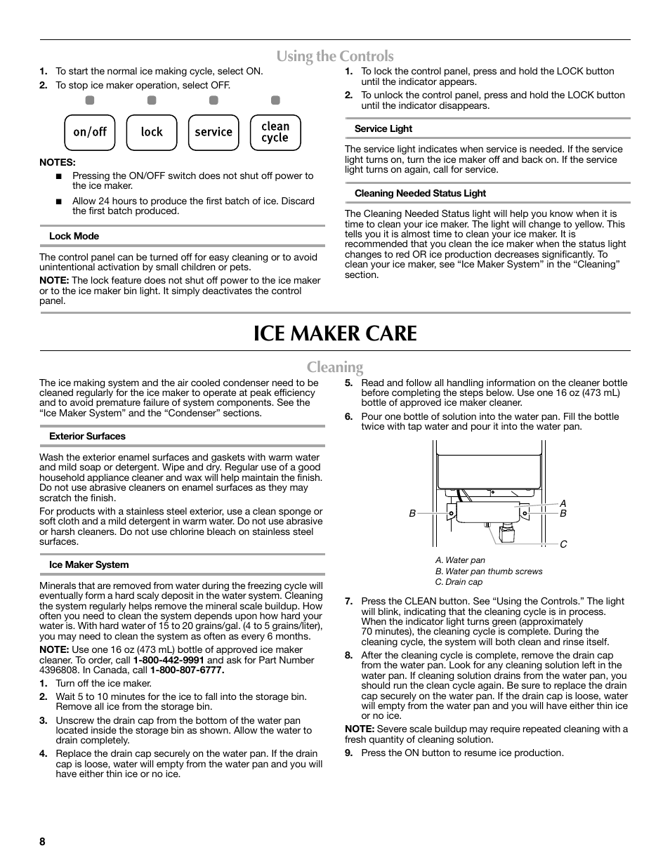 Ice maker care, Using the controls, Cleaning | Maytag MIM1554WRS User Manual | Page 8 / 42