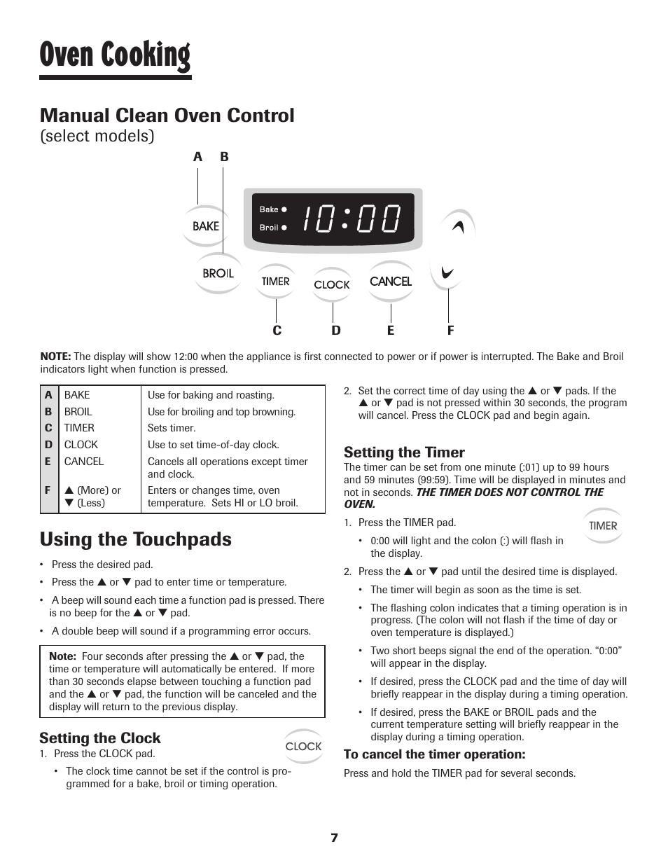 Oven cooking, Manual clean oven control, Using the touchpads | Select models), Setting the clock, Setting the timer | Maytag 8113P448-60 User Manual | Page 8 / 88