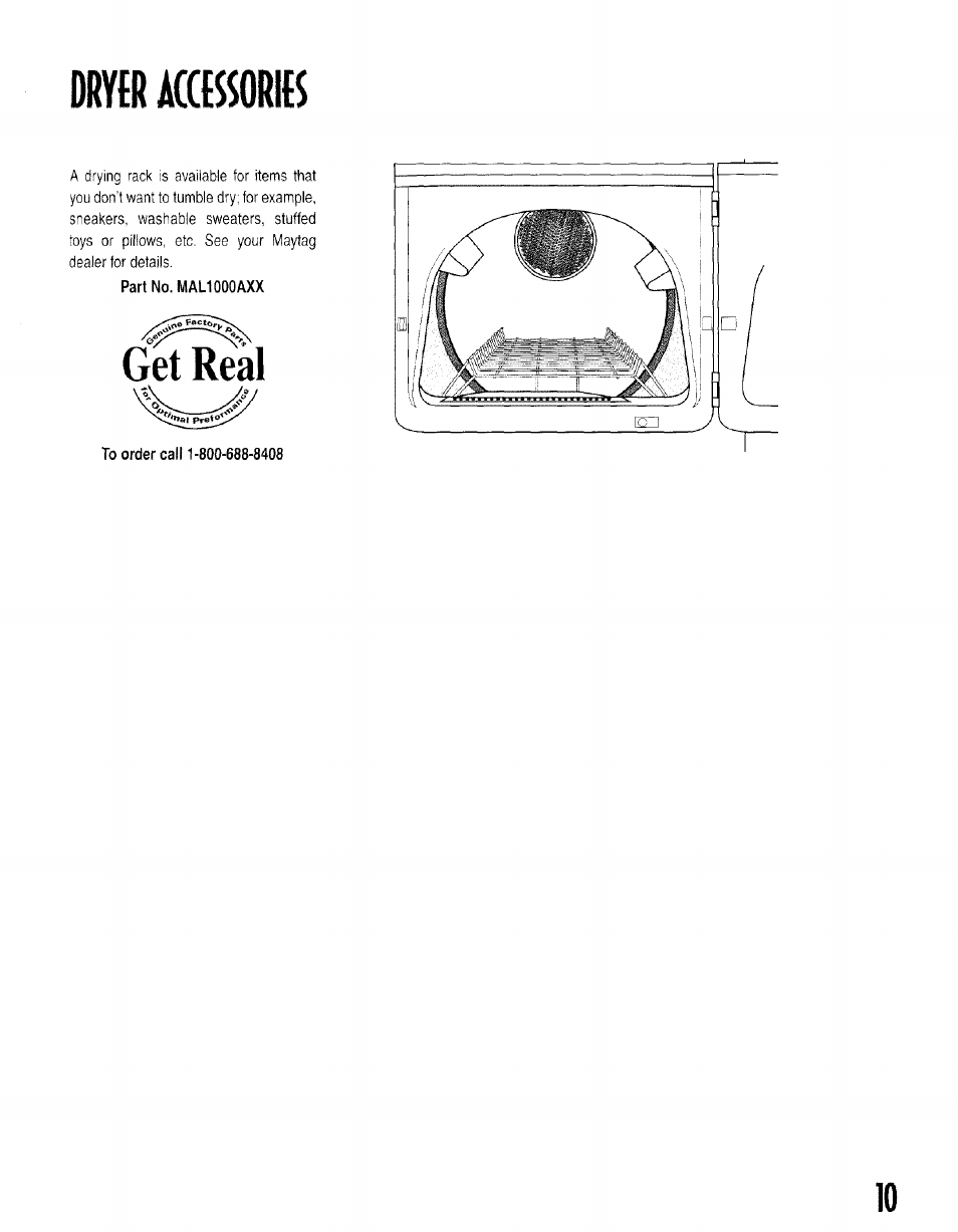 Dryer accessories, Get real | Maytag MD6200 User Manual | Page 11 / 12