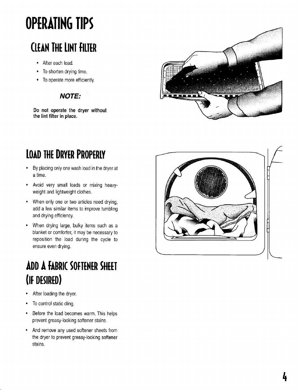 Opming tips, Cuan the lint filter, Load the d | Add a fabric softener sheet (if desired), Ryer, Properly | Maytag MD6200 User Manual | Page 5 / 12