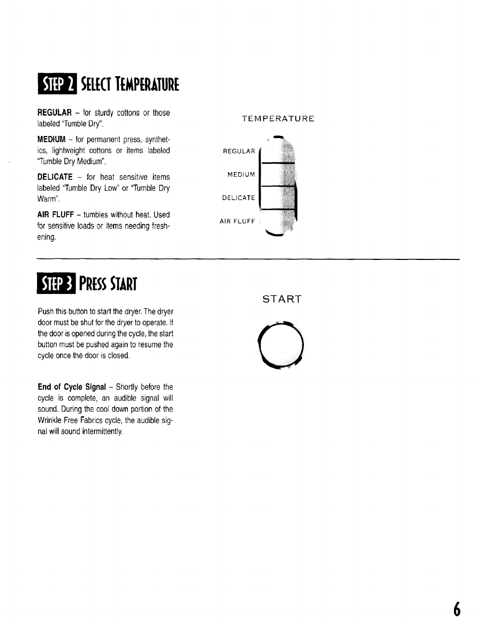 Stipi stlkt ttmperaturt, Sttpj press start | Maytag MD6200 User Manual | Page 7 / 12