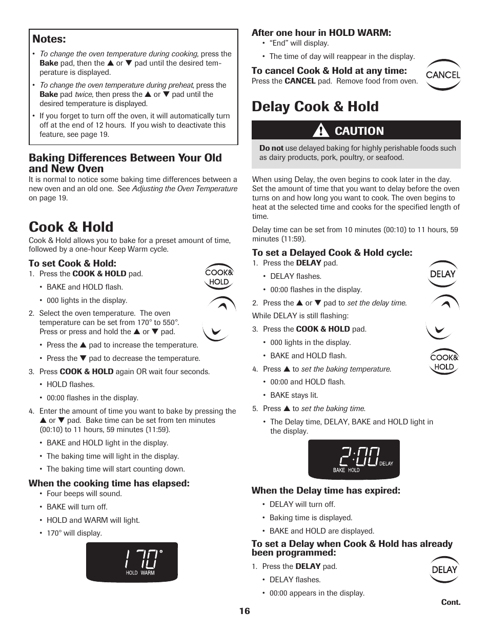 Cook & hold, Delay cook & hold, Baking differences between your old and new oven | Caution | Maytag SMOOTHTOP 500 User Manual | Page 17 / 68