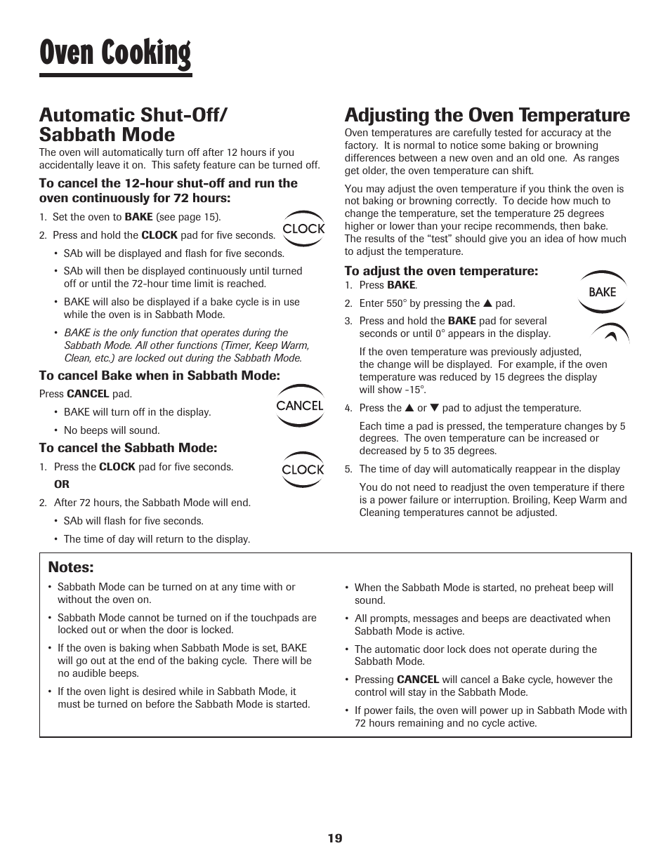 Oven cooking, Automatic shut-off/ sabbath mode, Adjusting the oven temperature | Maytag SMOOTHTOP 500 User Manual | Page 20 / 68