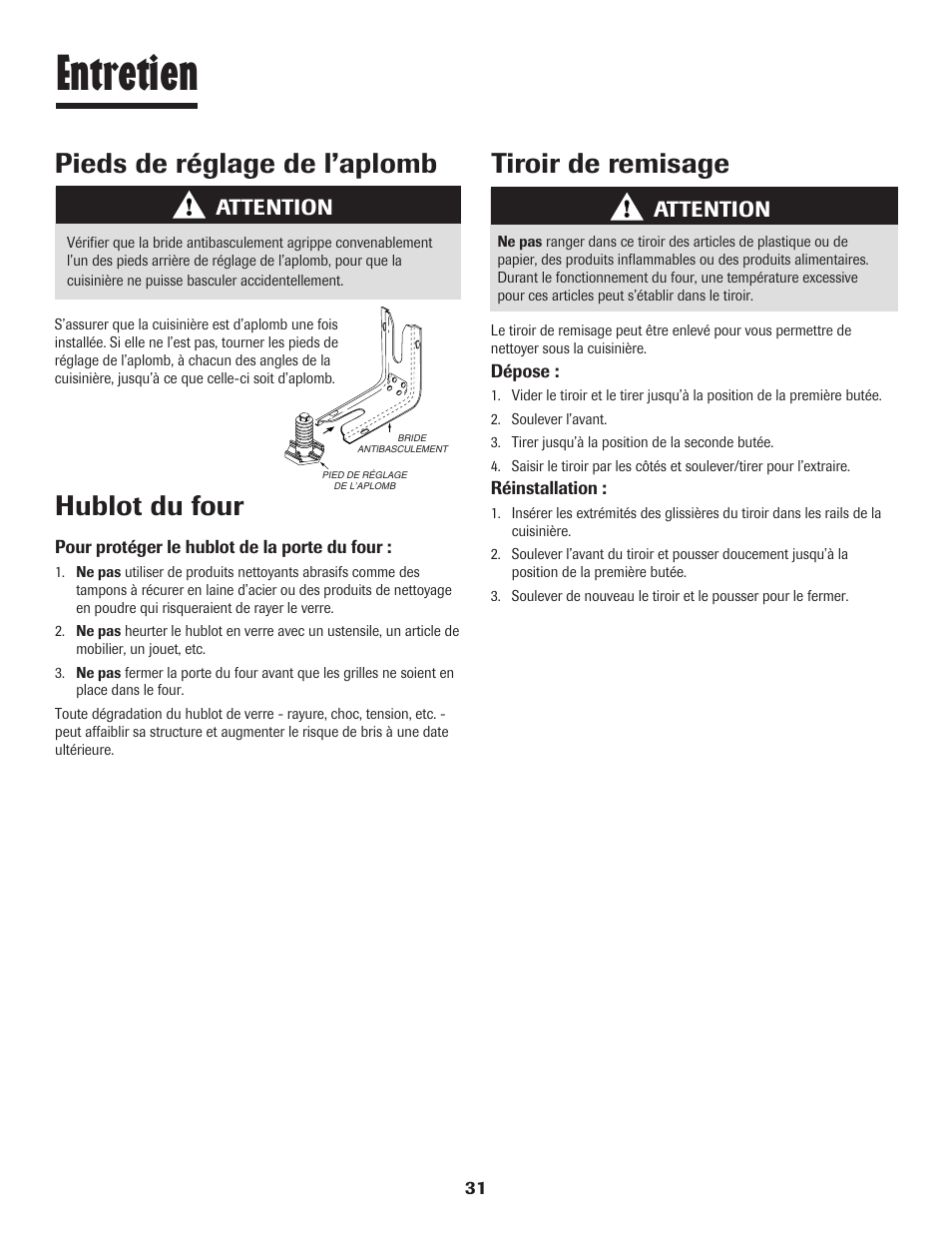 Entretien, Tiroir de remisage, Pieds de réglage de l’aplomb | Hublot du four, Attention | Maytag SMOOTHTOP 500 User Manual | Page 32 / 68