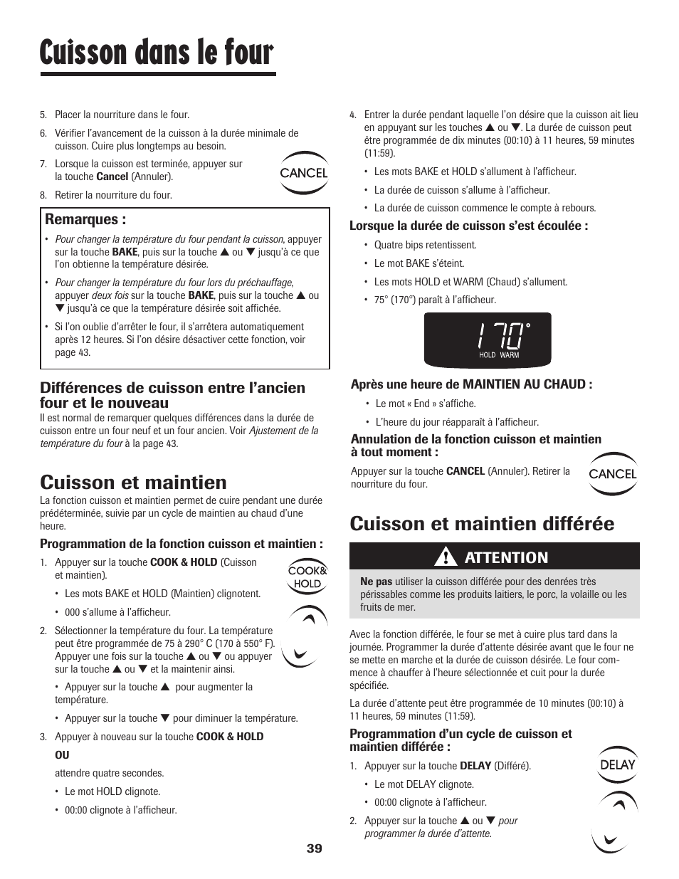 Cuisson dans le four, Cuisson et maintien, Cuisson et maintien différée | Remarques, Attention | Maytag SMOOTHTOP 500 User Manual | Page 40 / 68