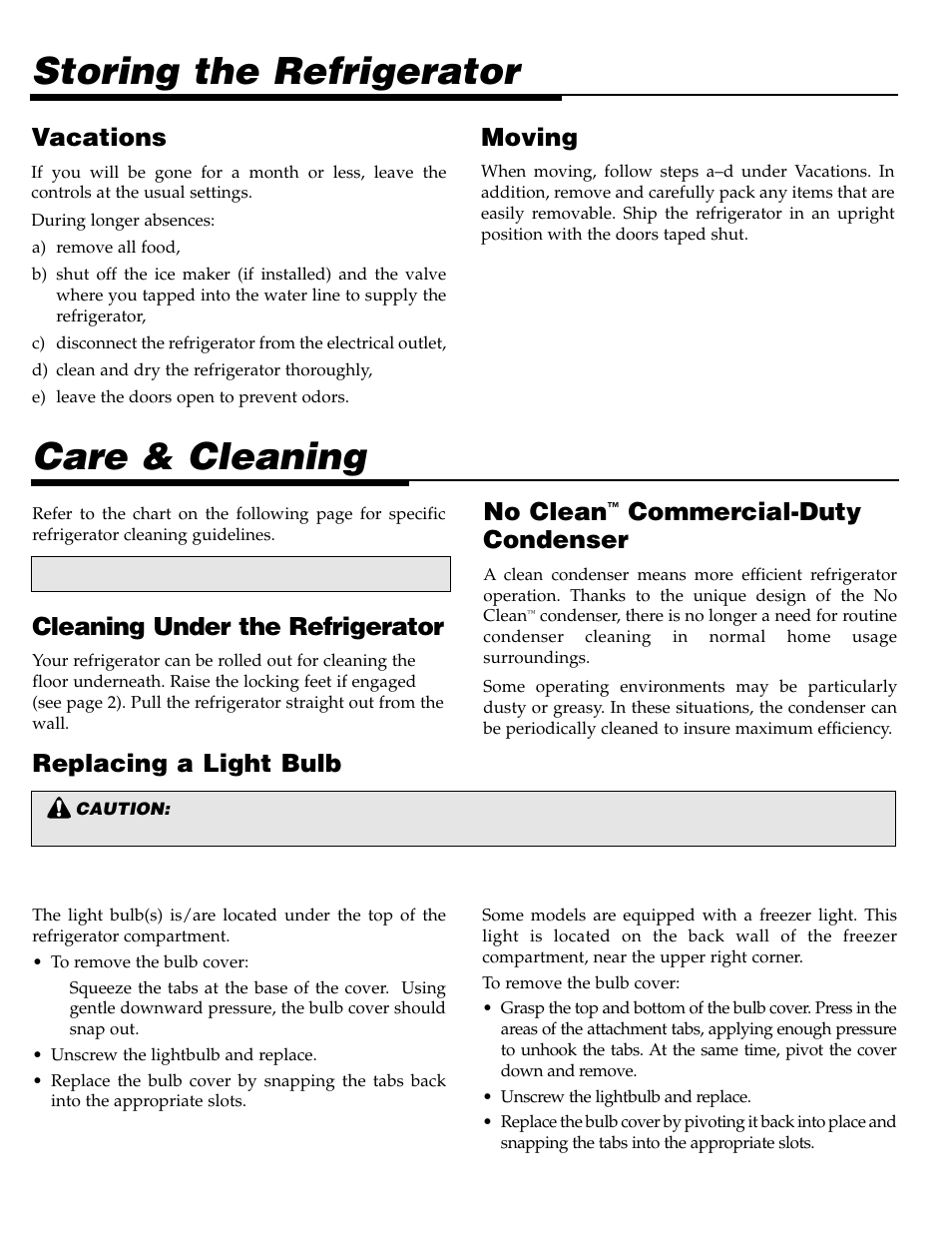 Care & cleaning, Storing the refrigerator, Cleaning under the refrigerator | No clean, Commercial-duty condenser, Replacing a light bulb, Vacations, Moving | Maytag Top Mount Refrigerator 61005299 User Manual | Page 13 / 16
