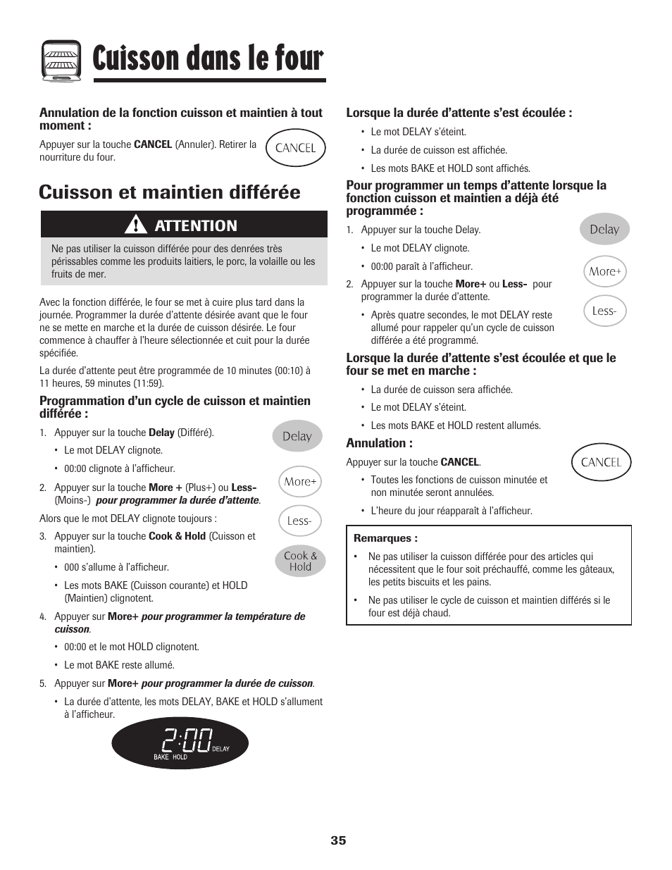 Cuisson dans le four, Cuisson et maintien différée, Attention | Maytag Gas - Precision Touch Control 500 Range User Manual | Page 36 / 80