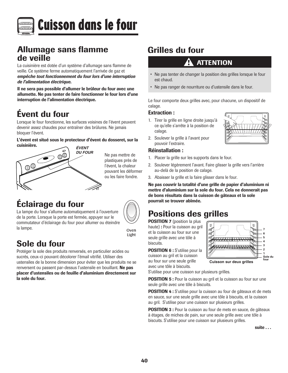 Cuisson dans le four, Éclairage du four, Sole du four | Évent du four, Grilles du four, Positions des grilles, Allumage sans flamme de veille, Attention | Maytag Gas - Precision Touch Control 500 Range User Manual | Page 41 / 80