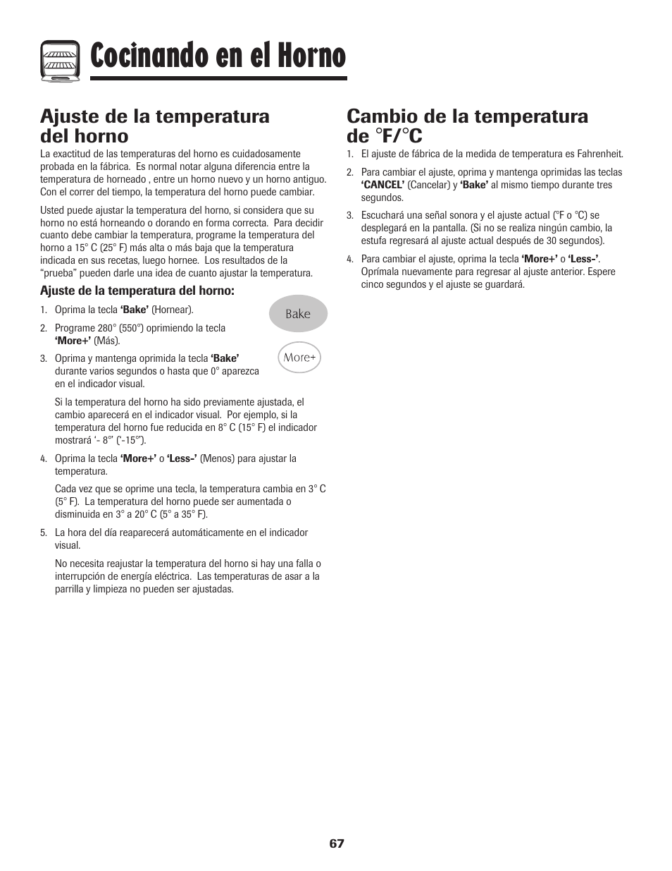 Cocinando en el horno, Ajuste de la temperatura del horno, Cambio de la temperatura de | Maytag Gas - Precision Touch Control 500 Range User Manual | Page 68 / 80