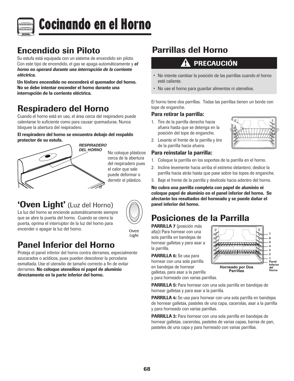 Cocinando en el horno, Oven light, Panel inferior del horno | Respiradero del horno, Parrillas del horno, Posiciones de la parrilla, Encendido sin piloto, Luz del horno), Precaución | Maytag Gas - Precision Touch Control 500 Range User Manual | Page 69 / 80