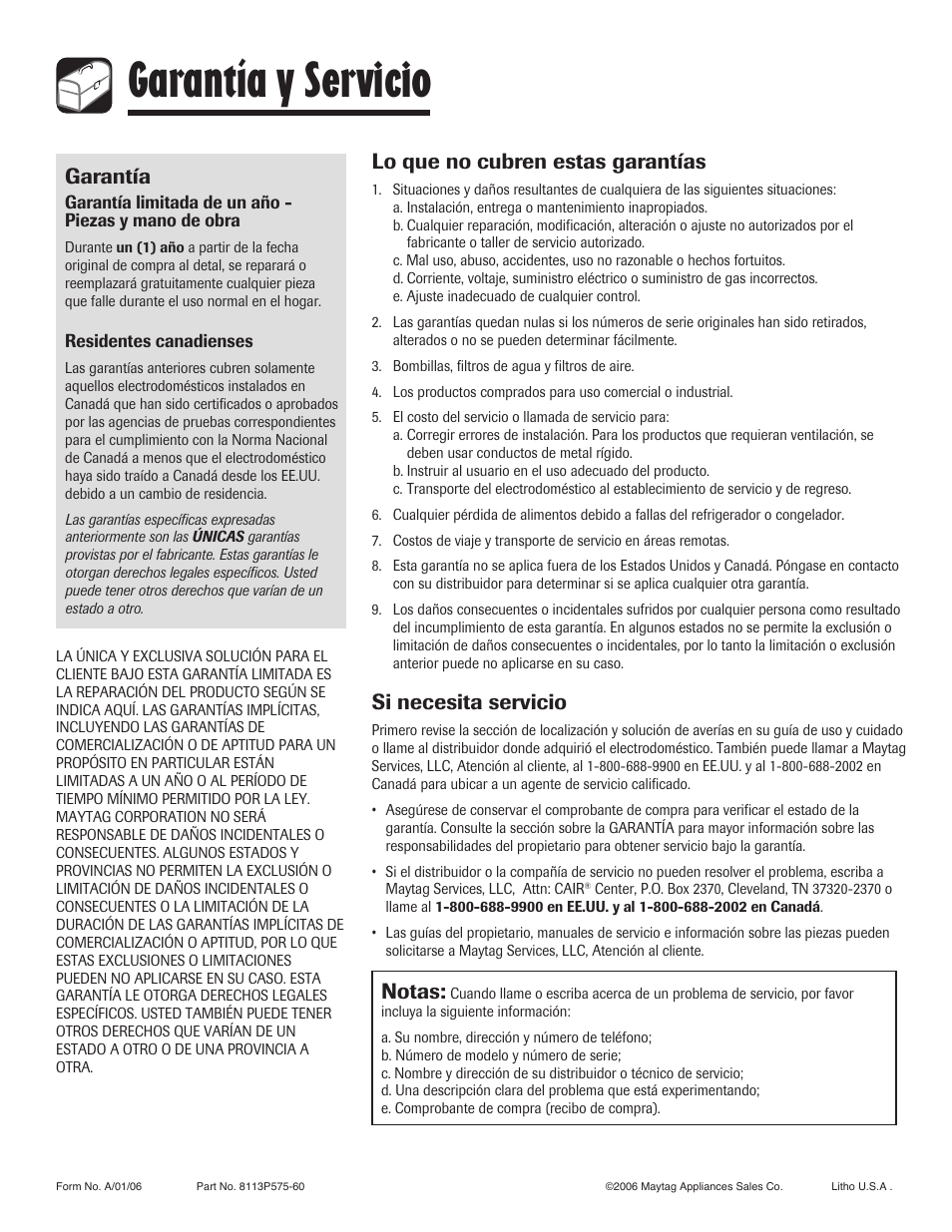 Garantía y servicio, Garantía, Lo que no cubren estas garantías | Si necesita servicio, Notas | Maytag Gas - Precision Touch Control 500 Range User Manual | Page 80 / 80