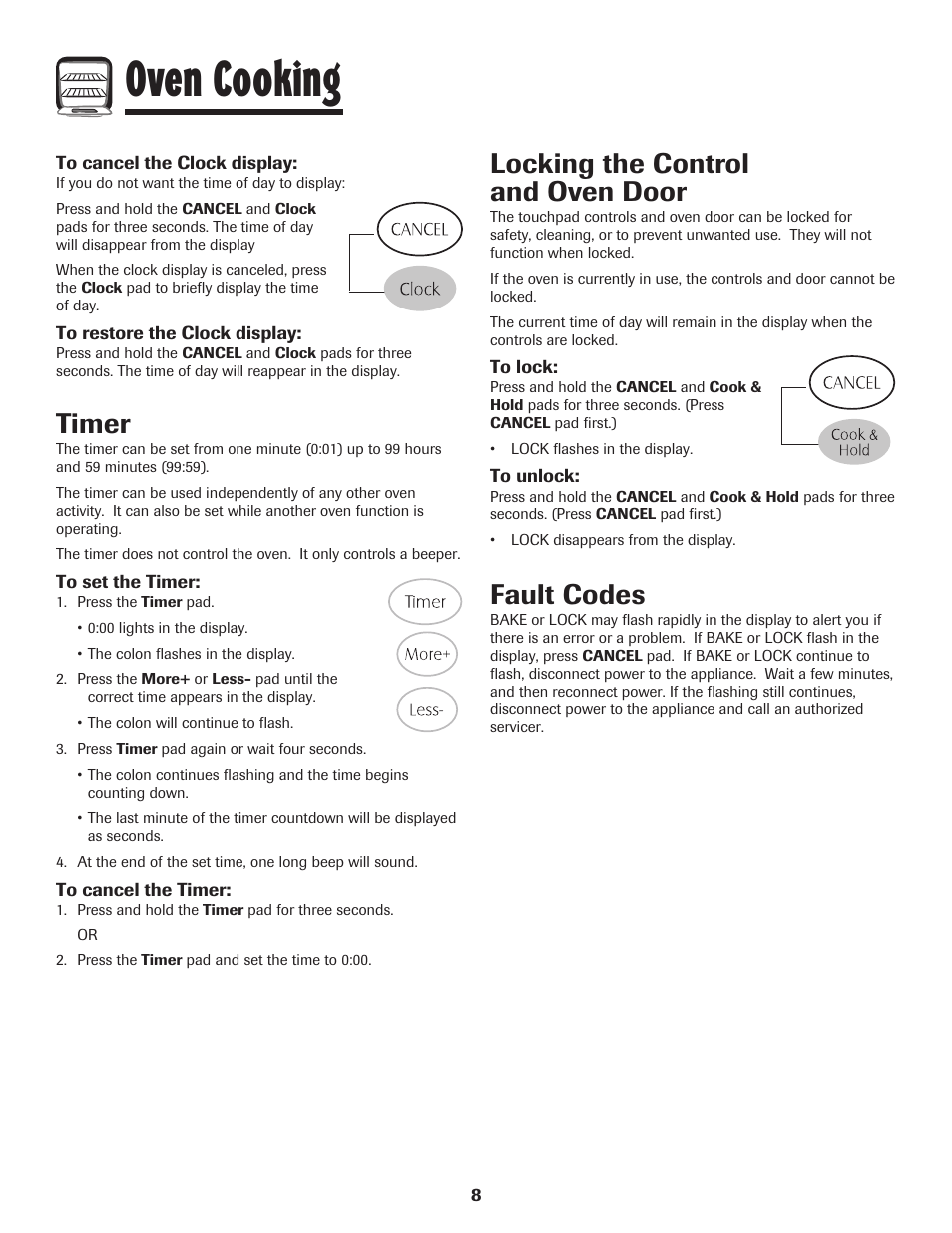 Oven cooking, Timer, Locking the control and oven door | Fault codes | Maytag Gas - Precision Touch Control 500 Range User Manual | Page 9 / 80