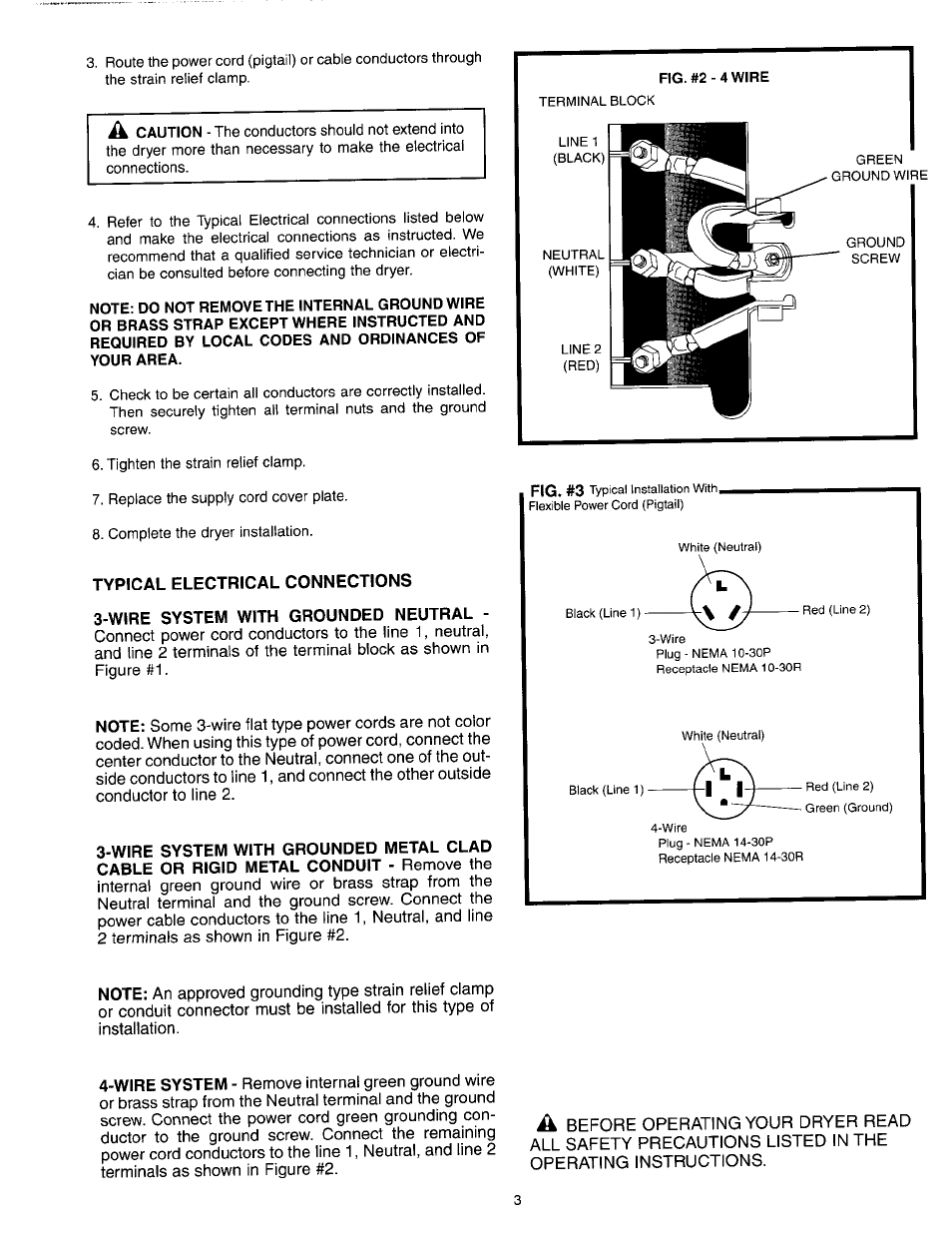 Note; do not remove the internal ground wire, Or brass strap except where instructed and, Required by local codes and ordinances of | Your area, Typical electrical connections, Wire system with grounded neutral | Maytag 53-3442 User Manual | Page 3 / 6