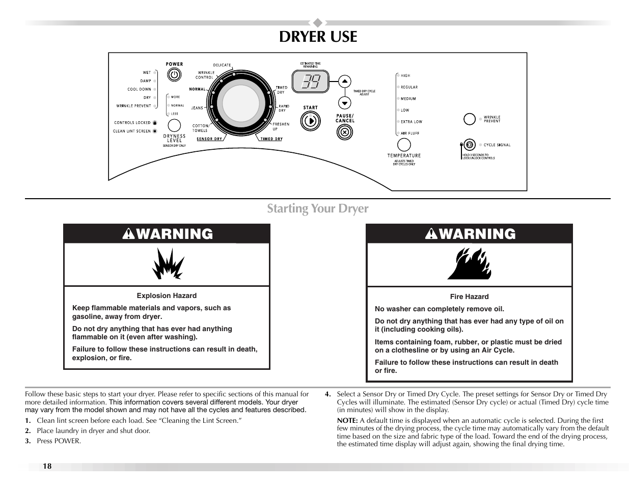 Dryer use, Warning, Starting your dryer | Maytag Epic z W10112943A User Manual | Page 18 / 84