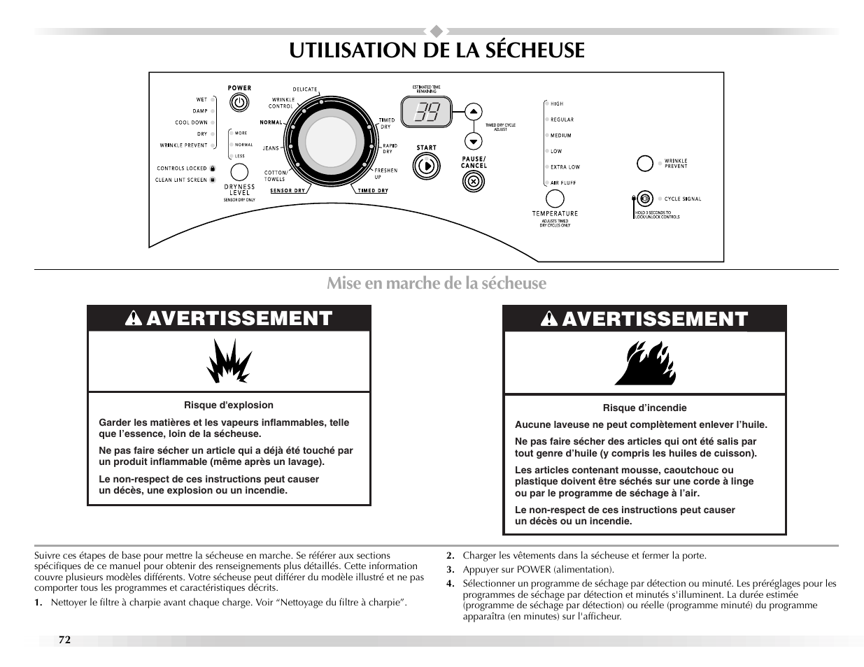 Utilisation de la sécheuse, Avertissement, Mise en marche de la sécheuse | Maytag Epic z W10112943A User Manual | Page 72 / 84