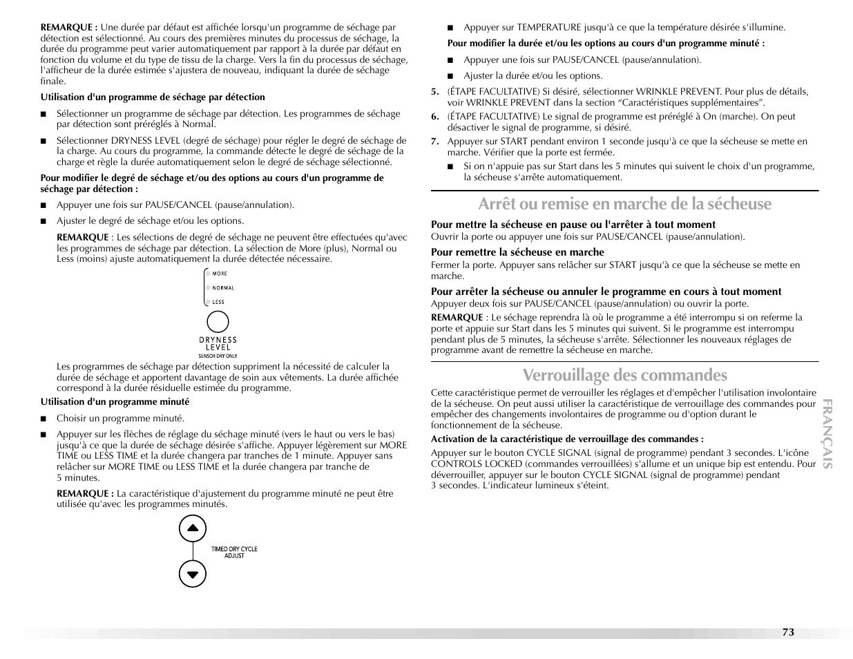 Arrêt ou remise en marche de la sécheuse, Verrouillage des commandes | Maytag Epic z W10112943A User Manual | Page 73 / 84