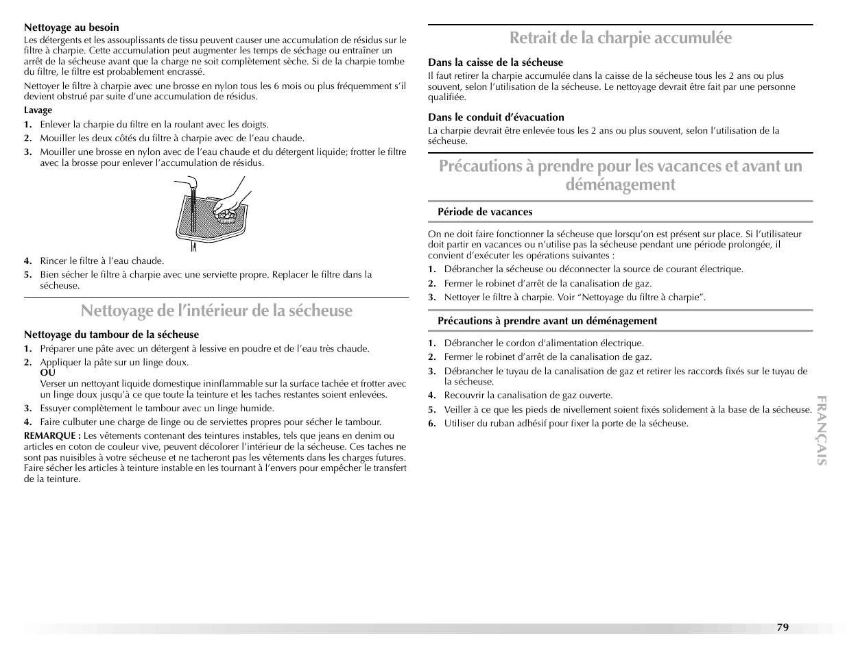 Nettoyage de l’intérieur de la sécheuse, Retrait de la charpie accumulée | Maytag Epic z W10112943A User Manual | Page 79 / 84