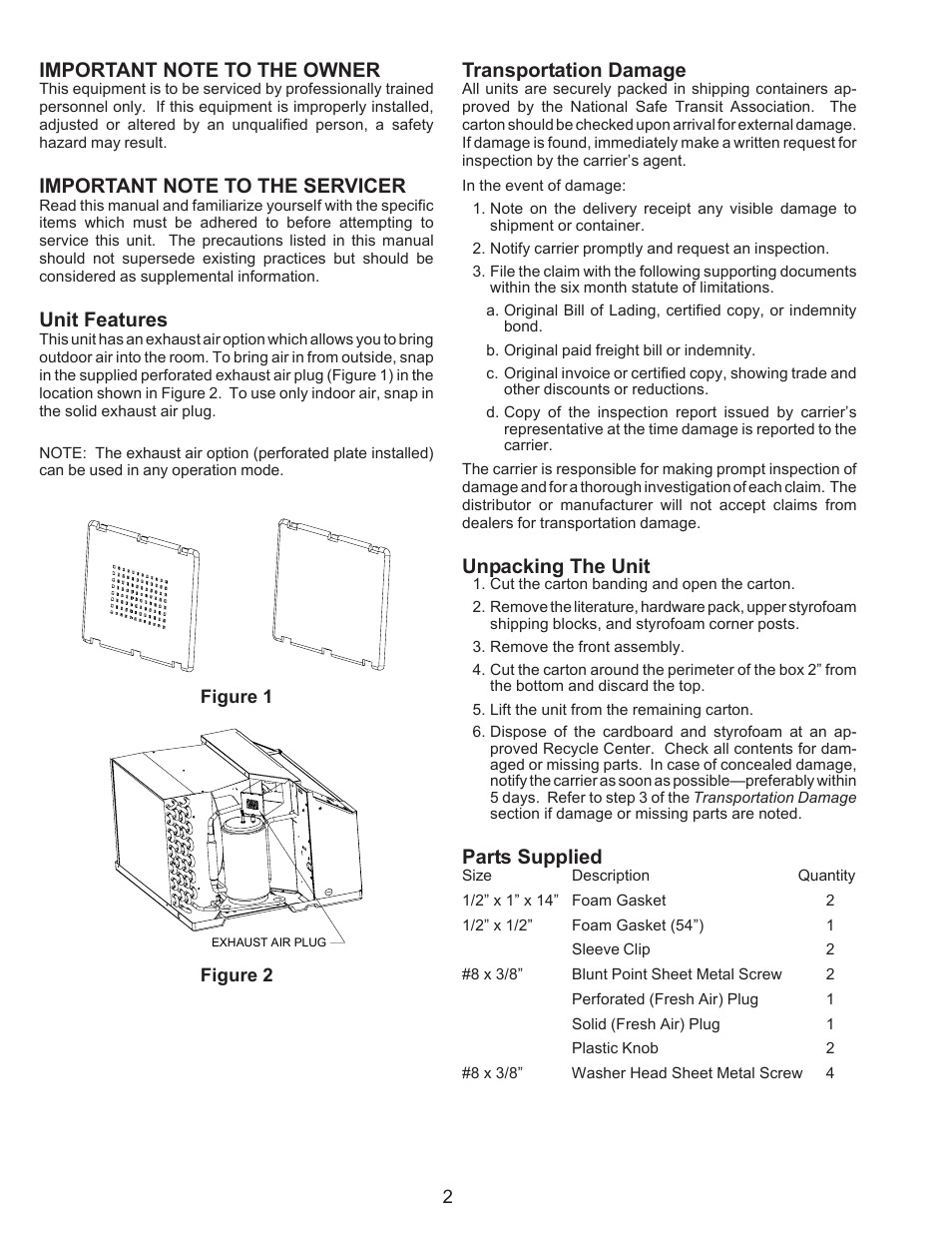 Important note to the owner, Important note to the servicer, Unit features | Transportation damage, Unpacking the unit, Parts supplied | Maytag Thru-the-Wall Room Air Conditioner User Manual | Page 2 / 8
