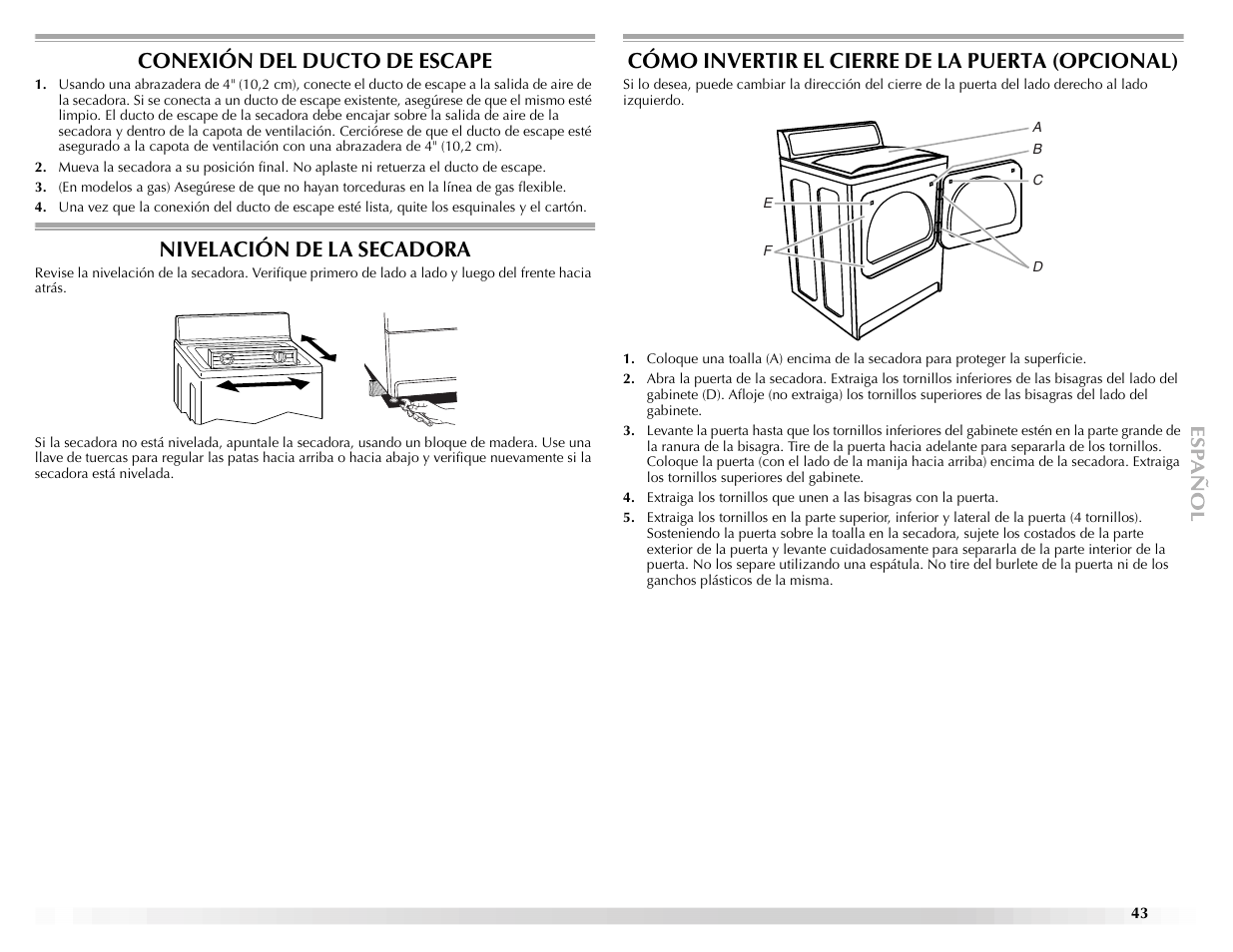 Conexión del ducto de escape, Nivelación de la secadora, Cómo invertir el cierre de la puerta (opcional) | Maytag ELECTRIC DYER User Manual | Page 43 / 72