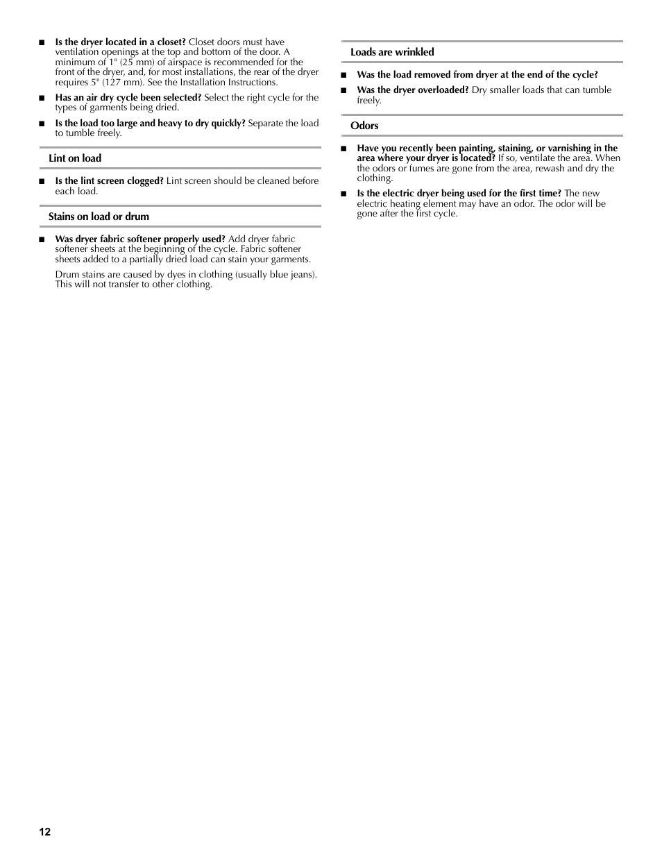 Lint on load, Stains on load or drum, Loads are wrinkled | Odors | Maytag W10196552A User Manual | Page 12 / 40