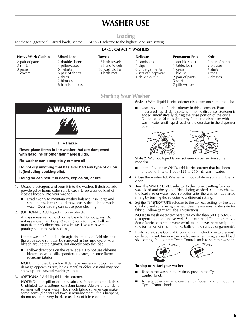 Washer use, Loading, Large capacity washers | Starting your washer, (optional) add liquid chlorine bleach, (optional) add liquid fabric softener | Maytag W10196552A User Manual | Page 5 / 40