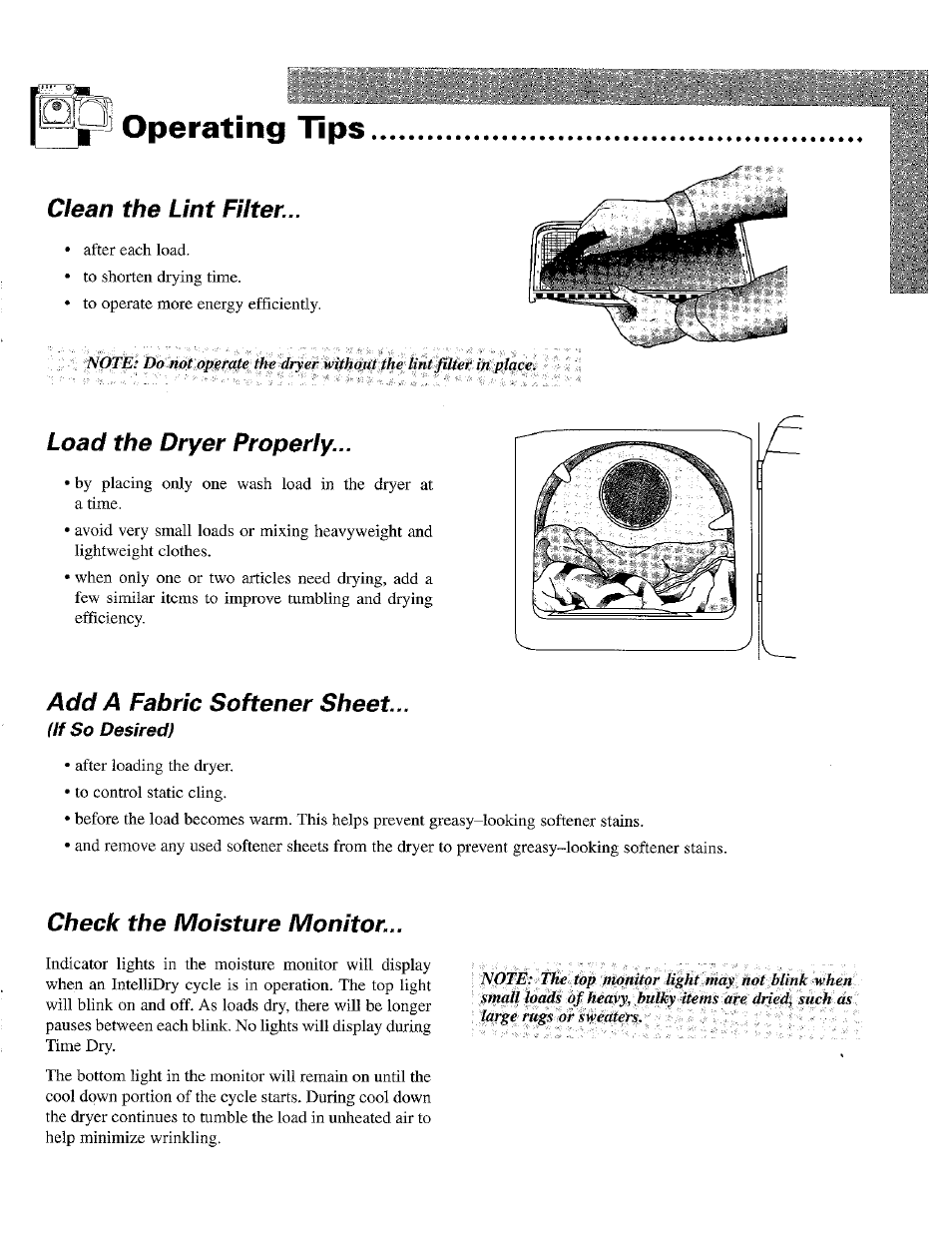 Operating tips, Clean the lint filter, Load the dryer properly | Add a fabric softener sheet, Check the moisture monitor | Maytag MD3000 User Manual | Page 5 / 11