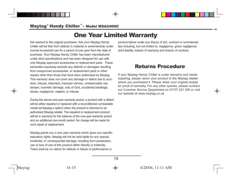 One year limited warranty, Returns procedure | Maytag MSA240HC User Manual | Page 14 / 16