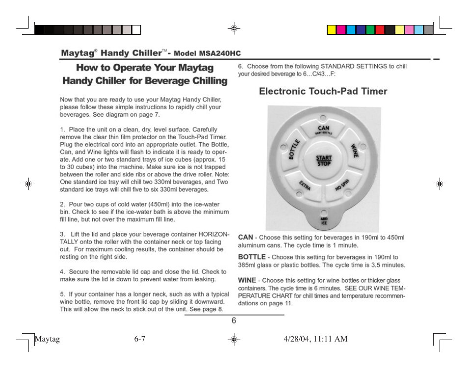 Electronic touch-pad timer | Maytag MSA240HC User Manual | Page 6 / 16