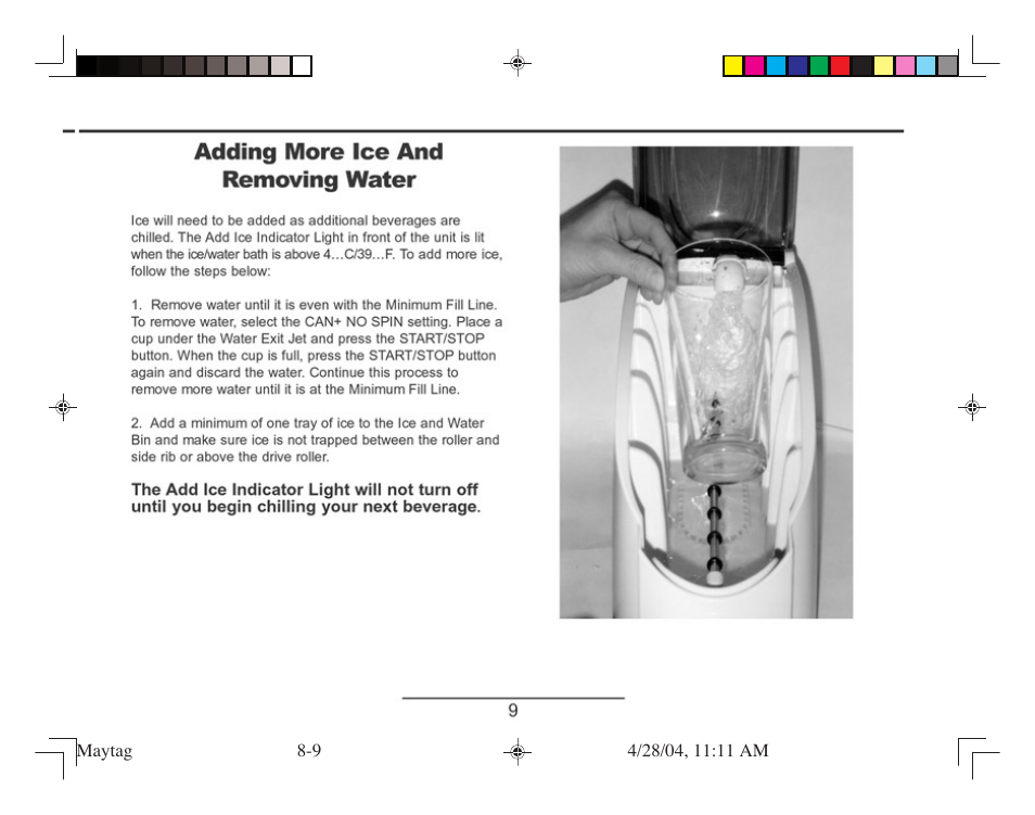 Adding more ice and removing water | Maytag MSA240HC User Manual | Page 9 / 16