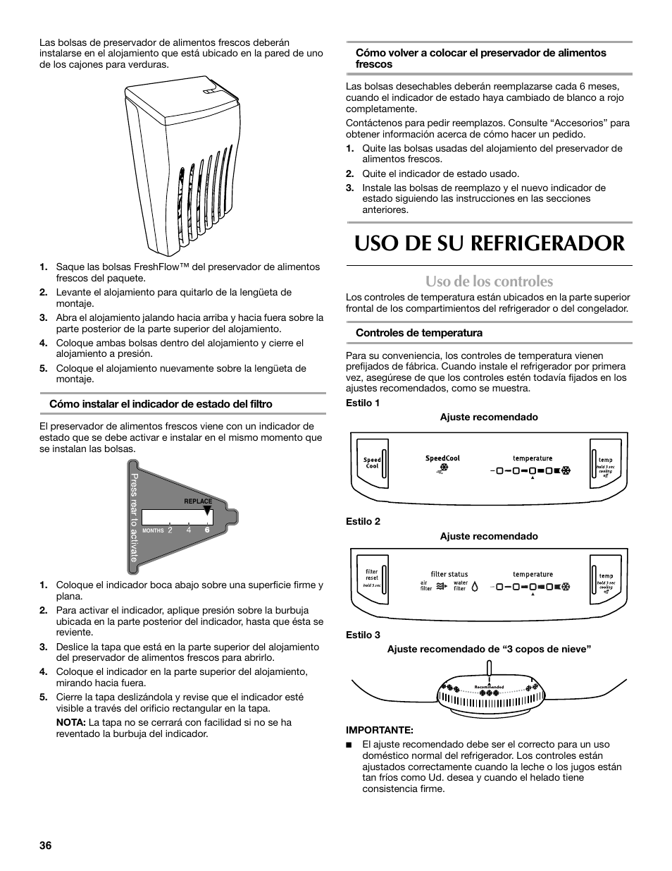 Uso de su refrigerador, Uso de los controles, Cómo instalar el indicador de estado del filtro | Controles de temperatura | Maytag W10359302A User Manual | Page 36 / 74