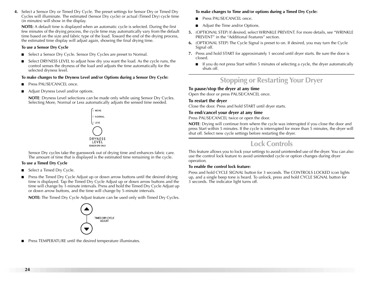 Stopping or restarting your dryer, Lock controls | Maytag Epic z W10112937A User Manual | Page 24 / 92