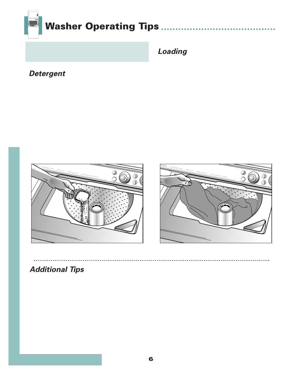 Washer operating tips, Loading, Additional tips | Detergent | Maytag Stacked Laundry User Manual | Page 8 / 16