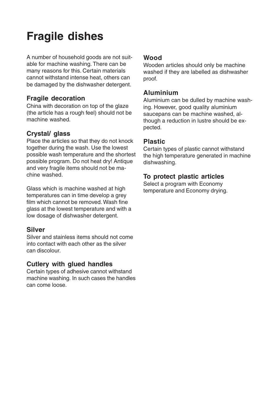 Fragile dishes | Maytag 860S User Manual | Page 17 / 40