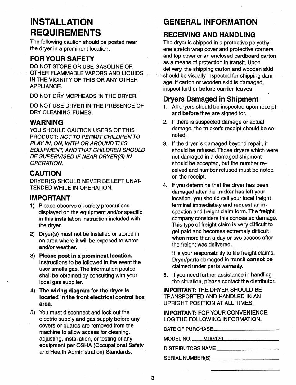 General information, Installation requirements, For your safety | Warning, Caution, Important, Receiving and handling, Dryers damaged in shipment | Maytag MDG120 User Manual | Page 3 / 20