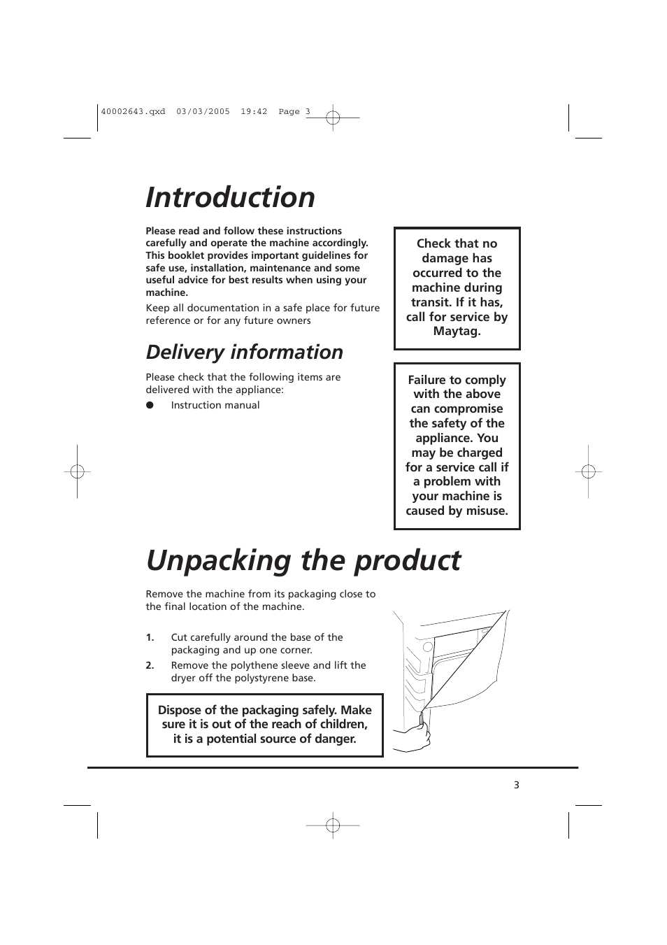 Introduction, Unpacking the product, Delivery information | Maytag MDC1305AAW User Manual | Page 3 / 20