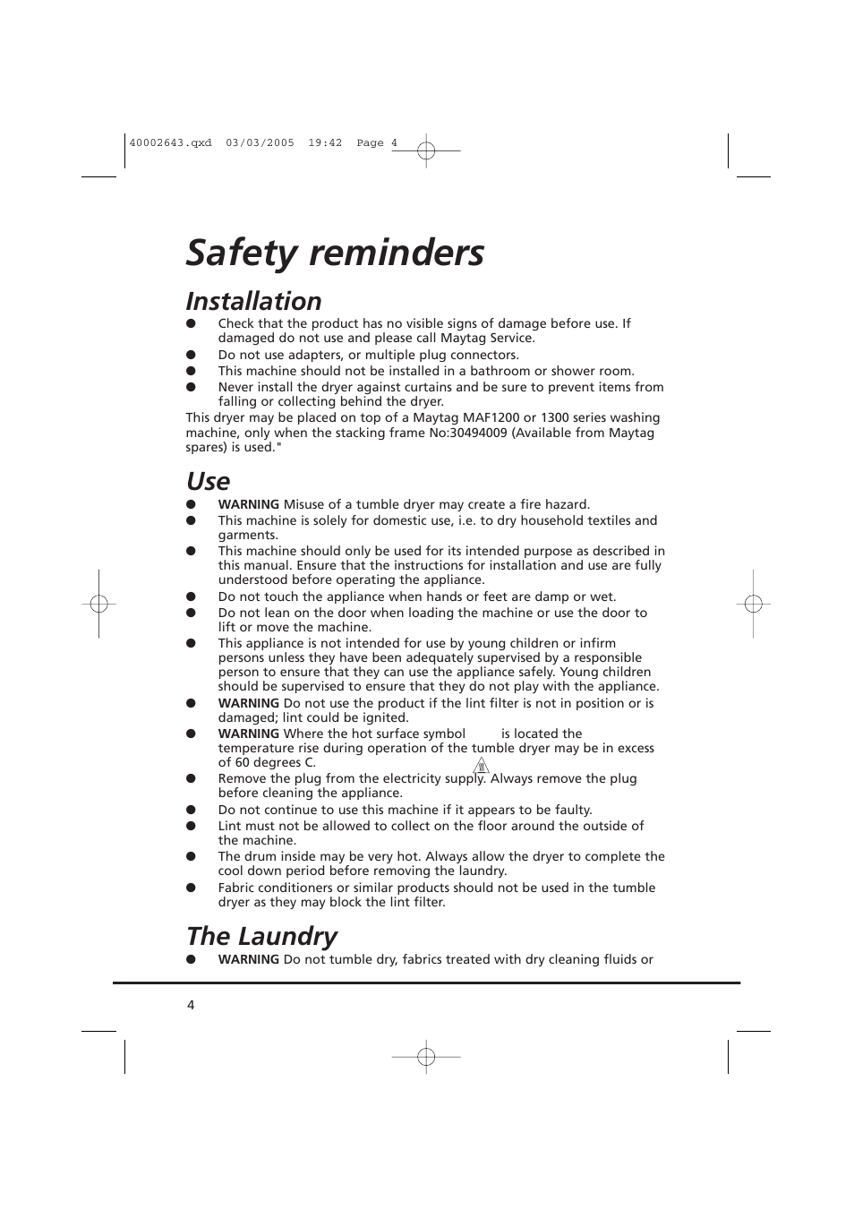 Safety reminders, Installation, The laundry | Maytag MDC1305AAW User Manual | Page 4 / 20