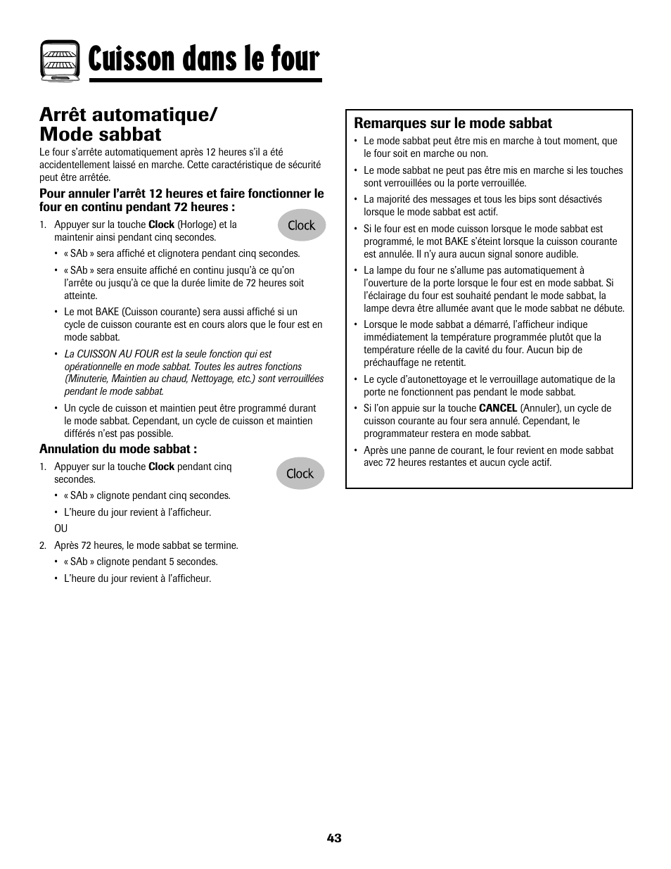 Cuisson dans le four, Arrêt automatique/ mode sabbat, Remarques sur le mode sabbat | Maytag MGS5875BDW User Manual | Page 44 / 84