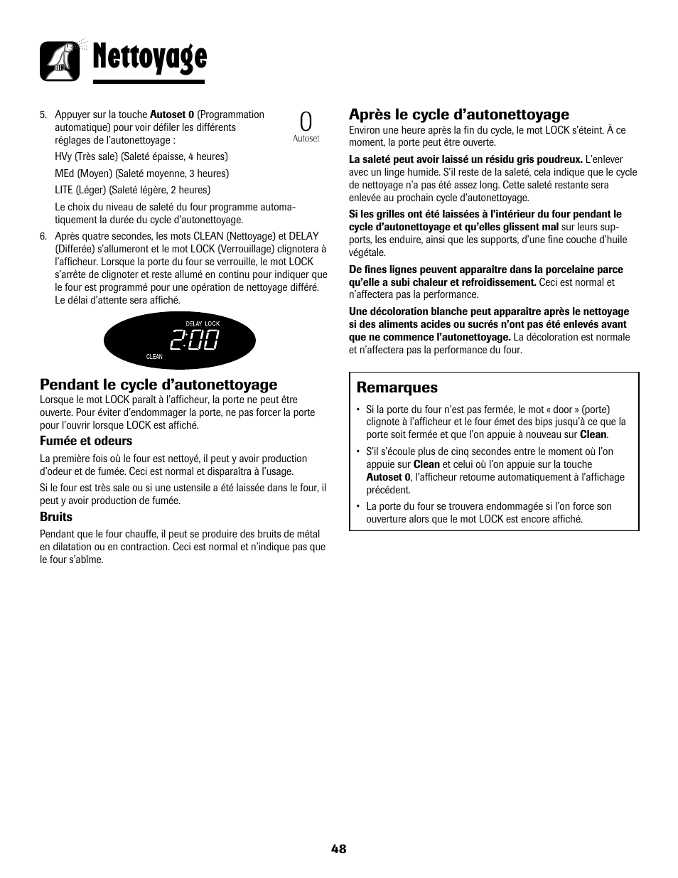 Nettoyage, Remarques, Après le cycle d’autonettoyage | Pendant le cycle d’autonettoyage | Maytag MGS5875BDW User Manual | Page 49 / 84