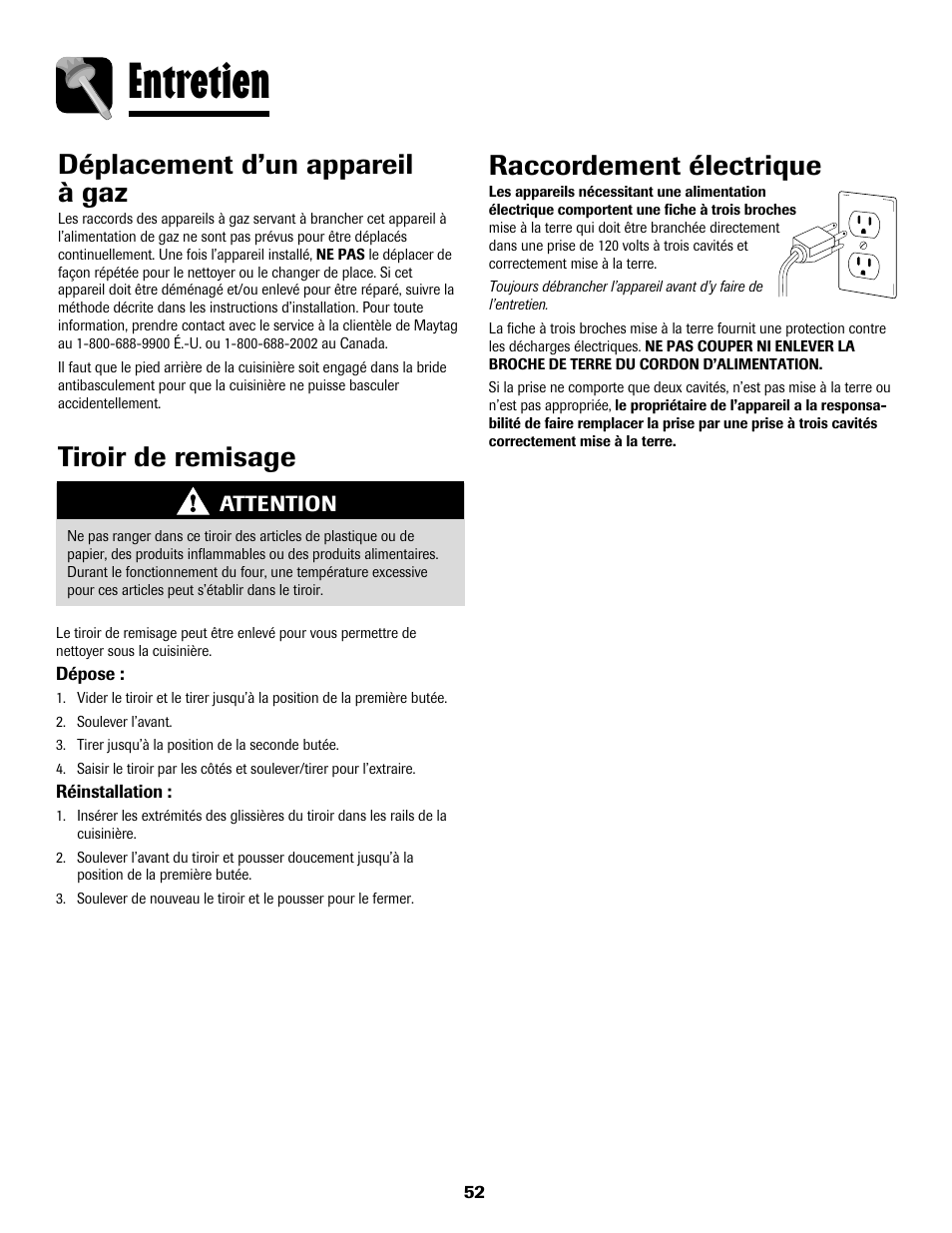 Entretien, Tiroir de remisage déplacement d’un appareil à gaz, Raccordement électrique | Maytag MGS5875BDW User Manual | Page 53 / 84