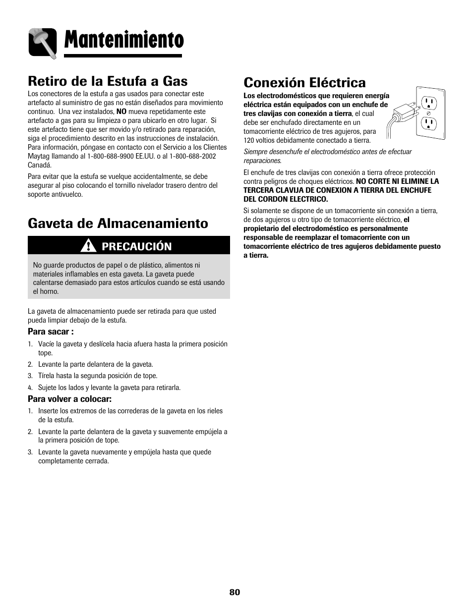 Mantenimiento, Gaveta de almacenamiento, Retiro de la estufa a gas | Conexión eléctrica | Maytag MGS5875BDW User Manual | Page 81 / 84